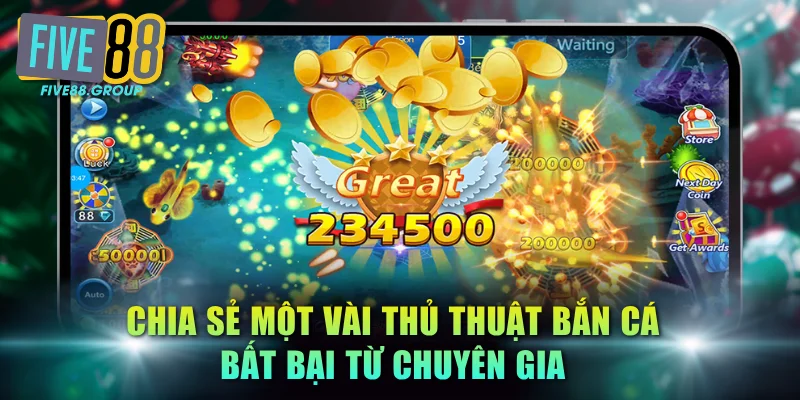 Chia sẻ một vài thủ thuật bắn cá bất bại từ chuyên gia