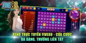 Keno trực tuyến FIVE88