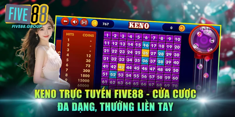 Keno trực tuyến FIVE88