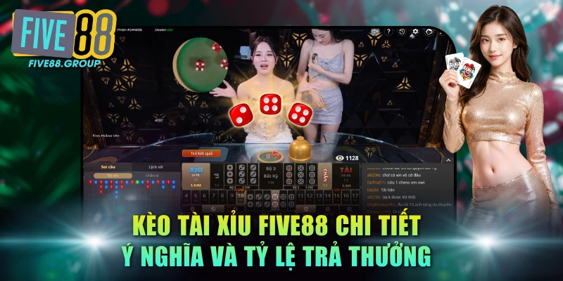 Kèo Tài Xỉu FIVE88