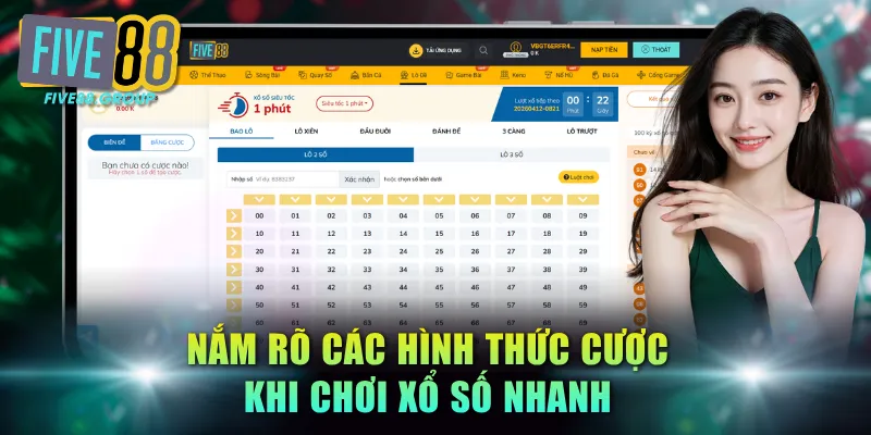 Nắm rõ các hình thức cược khi chơi xổ số nhanh