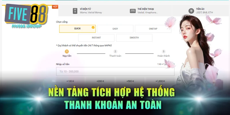 Nền tảng tích hợp hệ thống thanh khoản an toàn