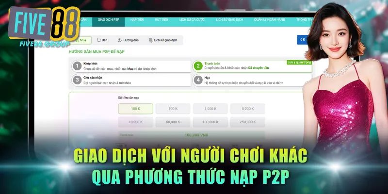 Tiến hành giao dịch với người chơi khác qua phương thức nạp P2P