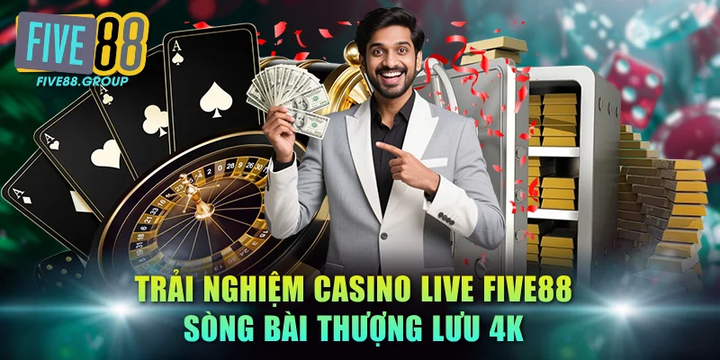 casino live FIVE88